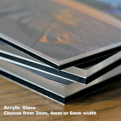 Choose from different width of acrylic glass